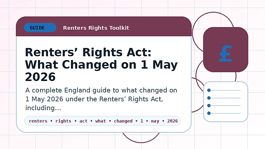 Renters’ Rights Act: What Changed on 1 May 2026 guide illustration